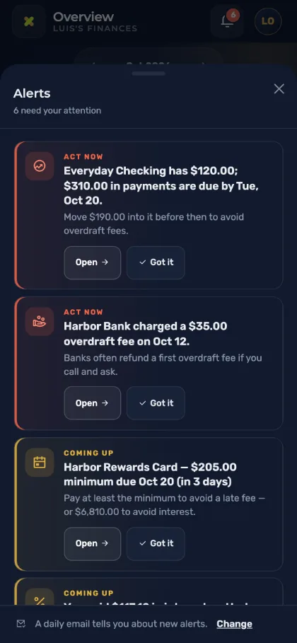 MyXCapital alerts sheet: a checking account that will not cover payments due in three days, an overdraft fee the bank charged, and a card minimum due soon, each with Open and Got it buttons